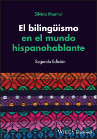 El bilingüismo en el mundo hispanohablante