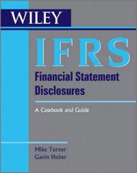 IFRS Financial Statement Disclosures: A Casebook and Guide