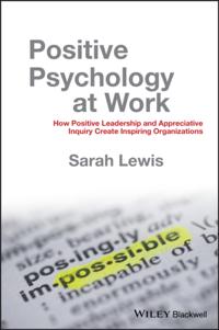 Positive Psychology at Work