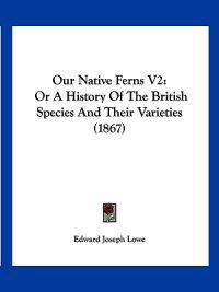 Bokomslag for "Our Native Ferns V2"