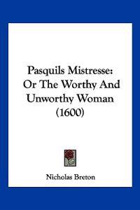 Pasquils Mistresse