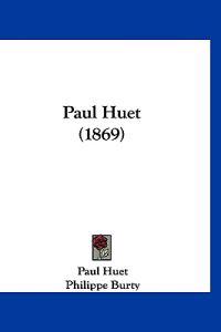 Paul Huet (1869)