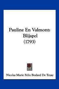Pauline En Valmont