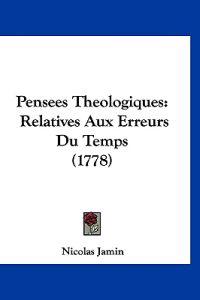 Pensees Theologiques