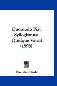 Quomodo Fiat Syllogismus