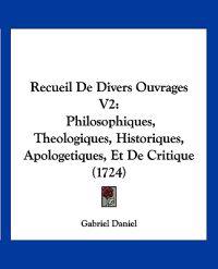 Recueil De Divers Ouvrages V2