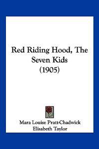 Red Riding Hood, The Seven Kids (1905)