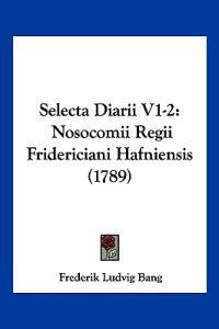 Selecta Diarii V1-2