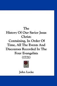 The History of Our Savior Jesus Christ