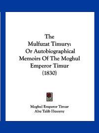 Bokomslag for "The Mulfuzat Timury"