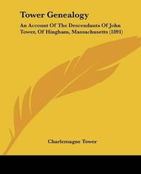 Tower Genealogy