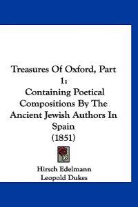 Treasures Of Oxford, Part 1