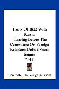 Treaty Of 1832 With Russia