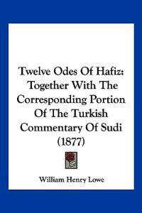 Bokomslag for "Twelve Odes Of Hafiz"