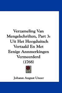 Verzameling Van Mengelschriften, Part 3