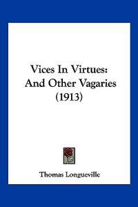 Vices In Virtues