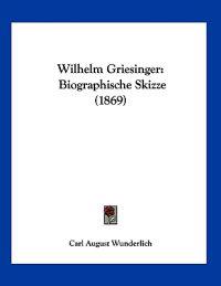 Wilhelm Griesinger
