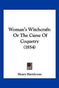 Woman's Witchcraft