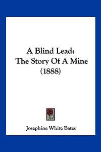 A Blind Lead
