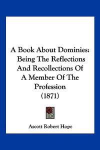 A Book About Dominies