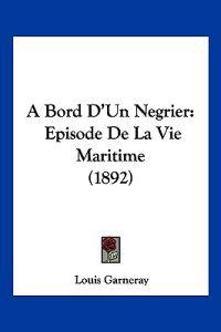 A Bord D'un Negrier
