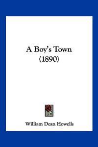 A Boy's Town (1890)
