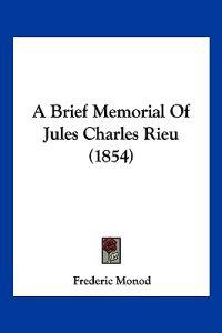 A Brief Memorial of Jules Charles Rieu