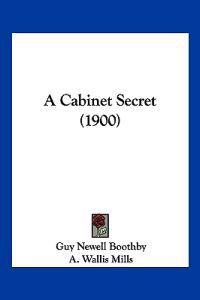 A Cabinet Secret (1900)