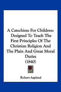 A Catechism for Children