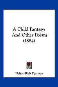 A Child Fantasy