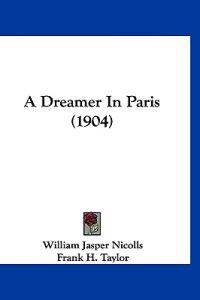 A Dreamer In Paris (1904)