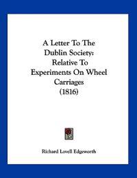 A Letter To The Dublin Society