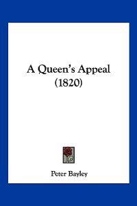 A Queen's Appeal