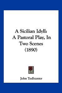 A Sicilian Idyll