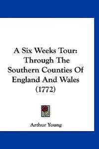 A Six Weeks Tour