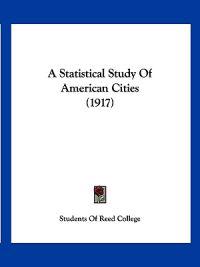A Statistical Study of American Cities