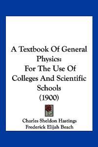 A Textbook of General Physics
