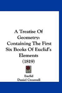 A Treatise Of Geometry