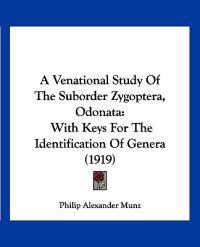 A Venational Study of the Suborder Zygoptera, Odonata