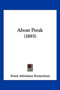 About Perak (1893)