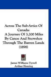 Across the Sub-artics of Canada