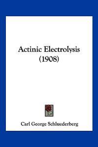 Actinic Electrolysis