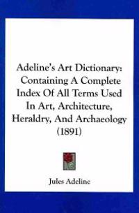 Adeline's Art Dictionary