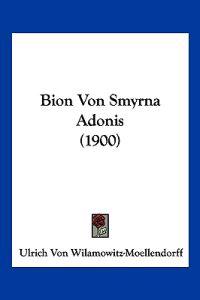 Bion Von Smyrna Adonis (1900)