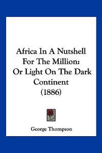 Africa in a Nutshell for the Million