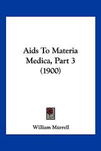 AIDS to Materia Medica