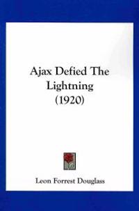 Ajax Defied The Lightning (1920)