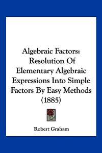 Algebraic Factors