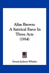 Alias Brown