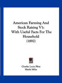 American Farming and Stock Raising